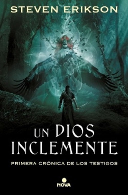 DIOS INCLEMENTE, UN | Steven Erikson