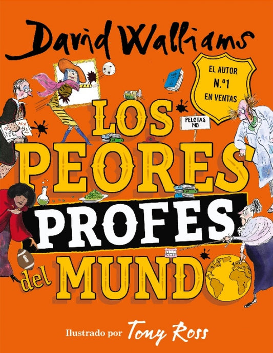 PEORES PROFES DEL MUNDO, LOS | David Walliams