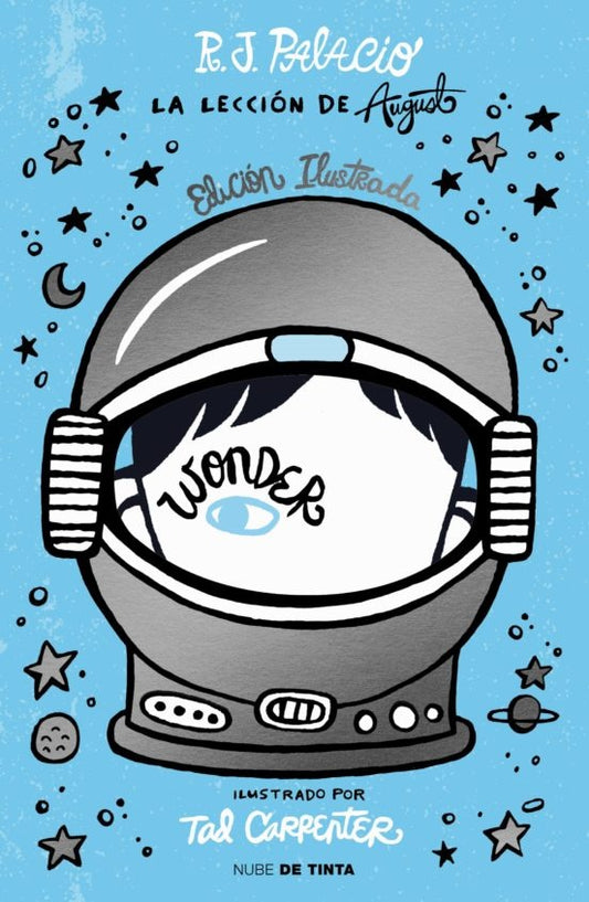 WONDER. LA LECCION DE AUGUST (ED. ANIVER | R.J. Palacio