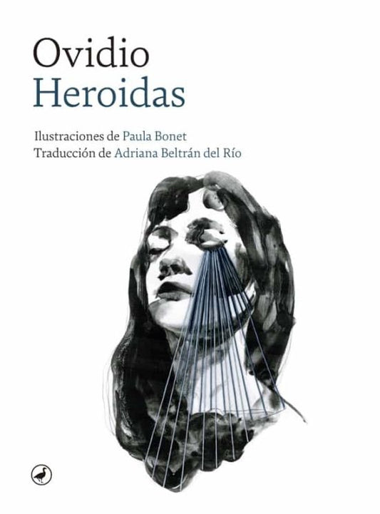 HEROIDAS: CARTAS DE LAS HEROINAS | PAULA BONET