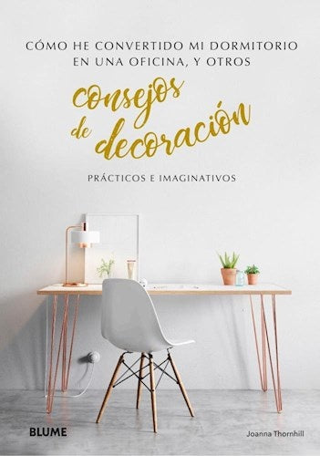 CONSEJOS DE DECORACION | JOANNA THORNHILL