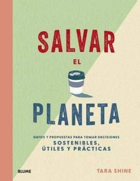 SALVAR EL PLANETA | TARA SHINE