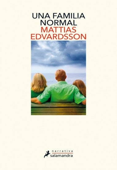 FAMILIA NORMAL, UNA | Mattias Edvardsson