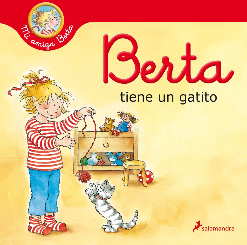 BERTA TIENE UN GATITO (MI AMIGA BERTA) | LIANE SCHNEIDER