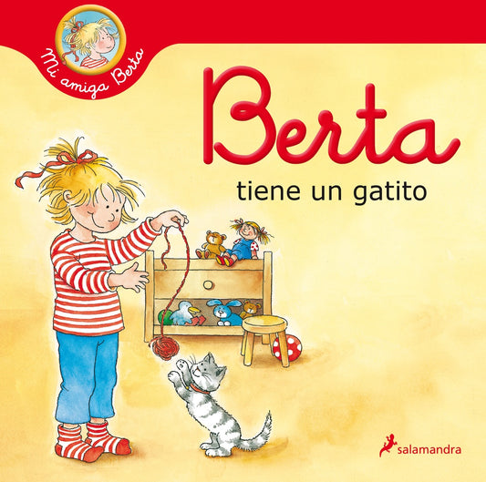 BERTA TIENE UN GATITO (MI AMIGA BERTA) | LIANE SCHNEIDER