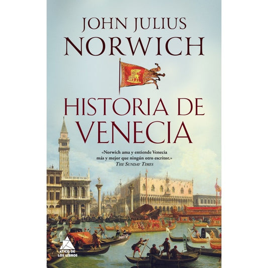 HISTORIA DE VENECIA | JOHN JULIUS NORWICH