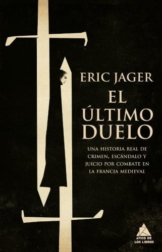ÚLTIMO DUELO, EL | ERIC JAGER