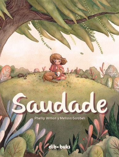 SAUDADE | Phellip; Garabeli  Melissa William