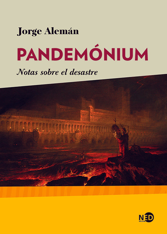 PANDEMONIUM | Jorge Alemán Lavigne