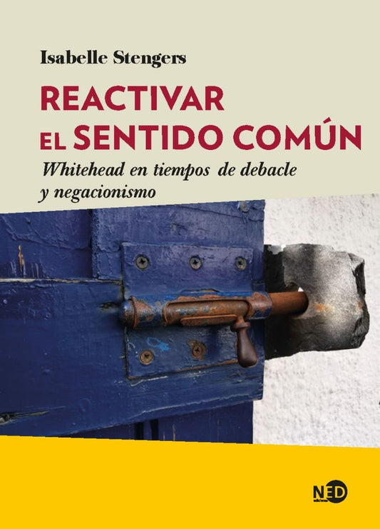 REACTIVAR EL SENTIDO COMÚN | STENGERS ISABELLE