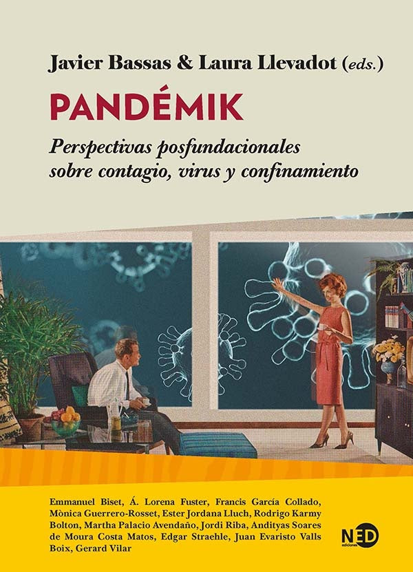 PANDEMIK | Javier Bassas Vila; Laura Llevadot Pascual