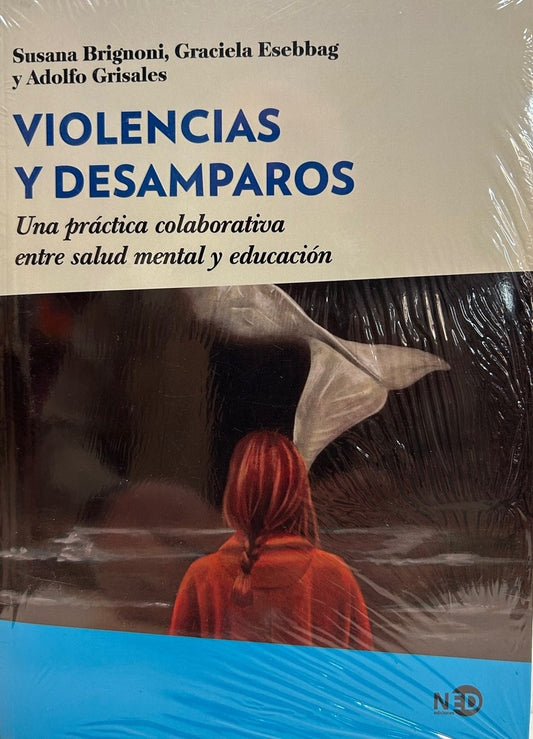 VIOLENCIAS Y DESAMPAROS | SUSANA BRIGNONI