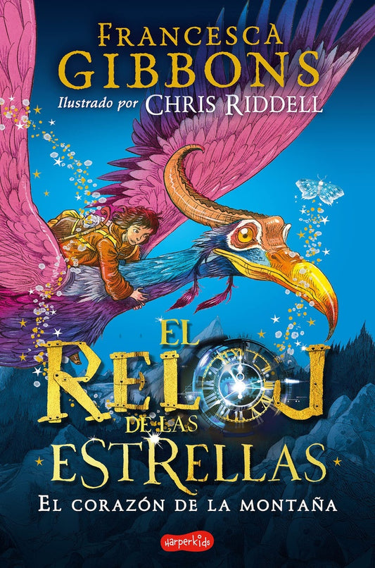 El reloj de las estrellas. El corazón de la montaña | FRANCESCA GIBBONS