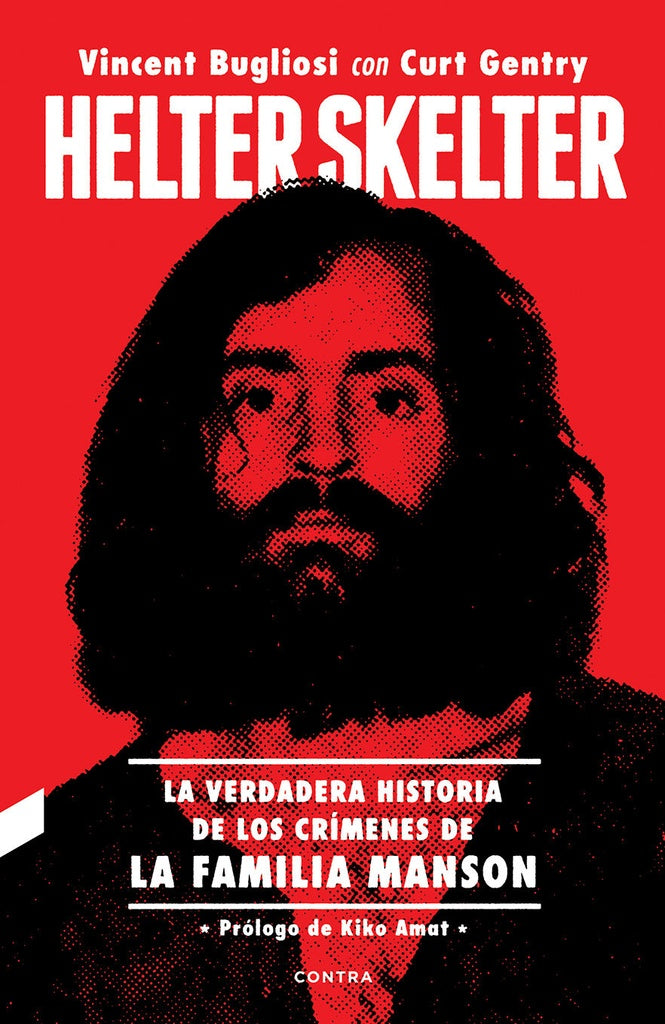 HELTER SKELTER | Curt Gentry / Vincent Bugliosi