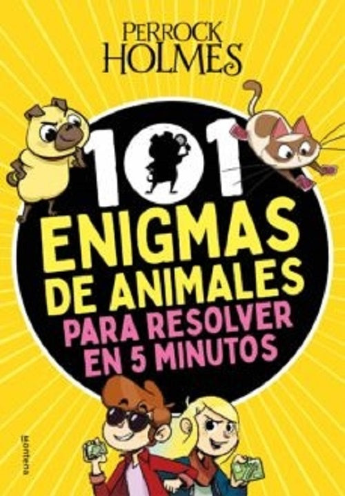 PERROCK HOLMES. 101 ENIGMAS DE ANIMALES | ISAAC PALMIOLA