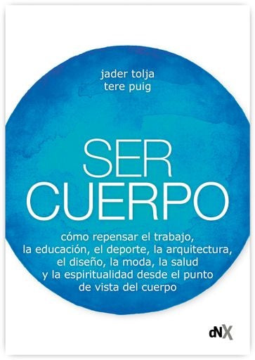 SER CUERPO | JADER PUIG