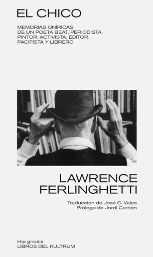 EL CHICO - | Lawrence Ferlinghetti