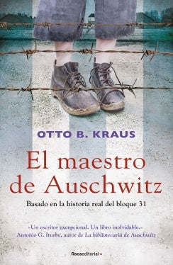 MAESTRO DE AUSCHWITZ, EL | OTTO KRAUS