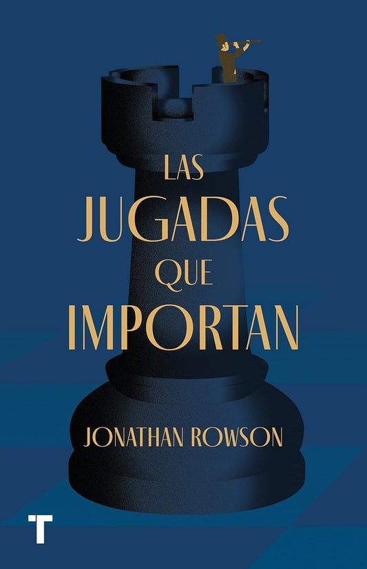 LAS JUGADAS QUE IMPORTAN | Jonathan Rowson