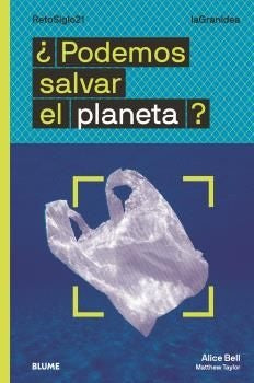 ¿PODEMOS SALVAR EL PLANETA? | ALICE BELL