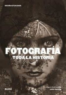 FOTOGRAFIA. TODA LA HISTORIA (2021) | HACKING