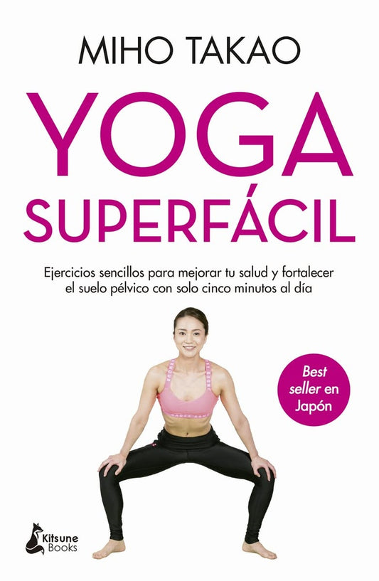 YOGA SUPERFÁCIL | MIHO TAKAO