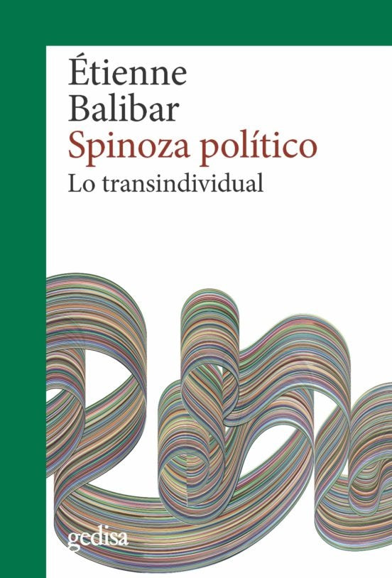 SPINOZA POLITICO | Étienne Balibar