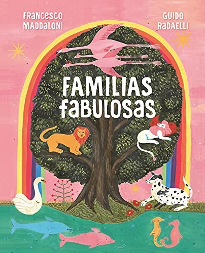 FAMILIAS FABULOSAS | FRANCESCO MADDALONI; GUIDO RADAELLI