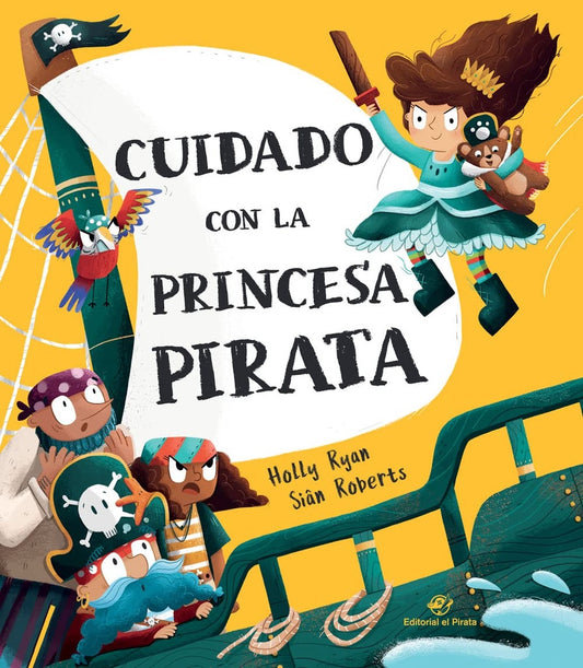 CUIDADO CON LA PRINCESA PIRATA | HOLLY RYAN