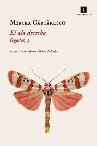 ALA DERECHA, EL. CEGADOR 3 | MIRCEA CARTARESCU