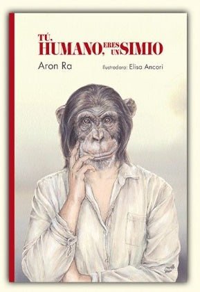 Tú humano eres un simio