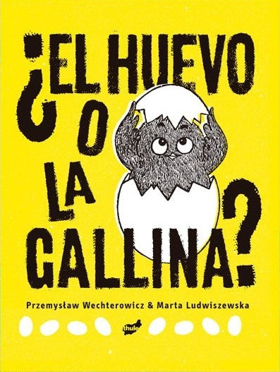 El huevo o la gallina  | Przemyslaw Wechterowicz