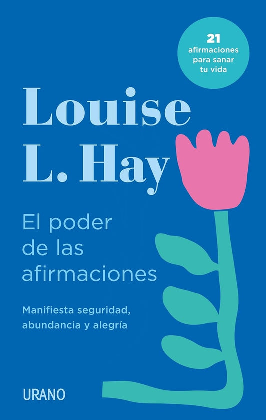 PODER DE LAS AFIRMACIONES, EL | LOUISE HAY