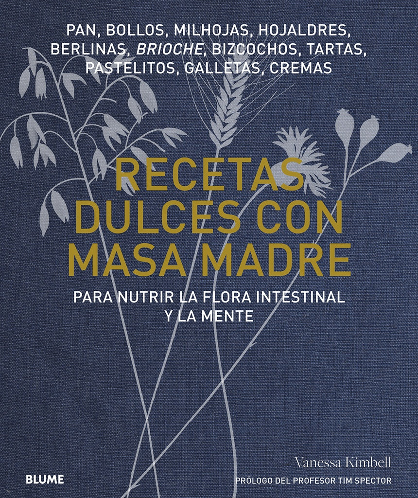 RECETAS DULCES CON MASA MADRE | VANESSA KIMBELL