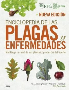 ENCICLOPEDIA DE LAS PLAGAS Y ENFERMEDADES (2022) | PIPPA GREENWOOD