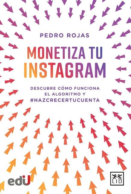 Monetiza tu Instagram (LID) | PEDRO ROJAS