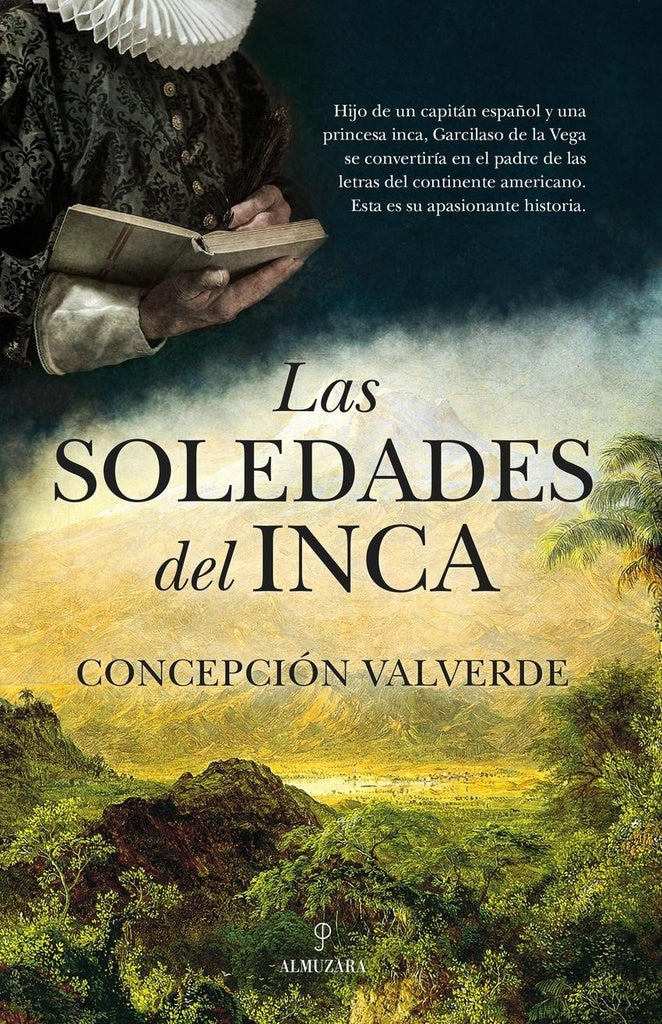 LAS SOLEDADES DEL INCA | CONCEPCIÓN VALVERDE