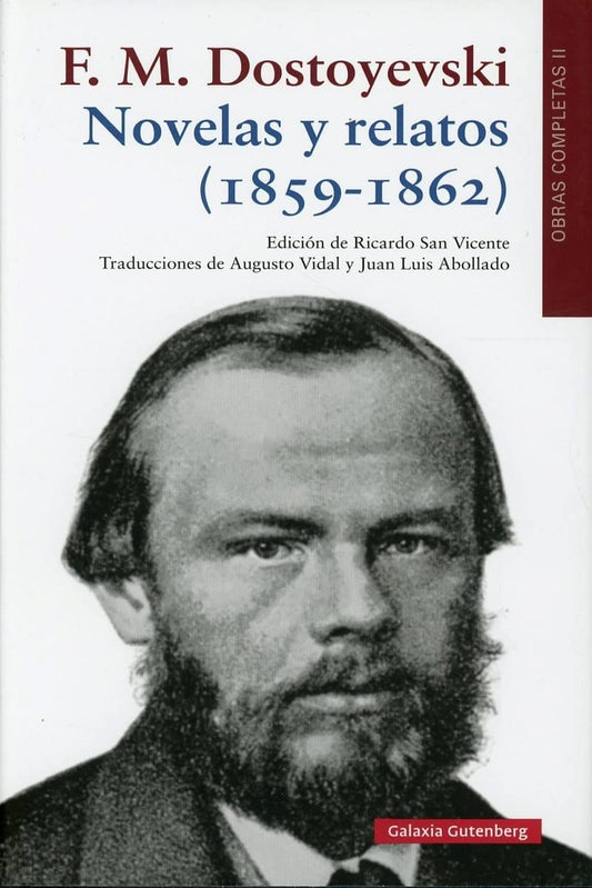 NOVELAS Y RELATOS (1859-1862) | Fiódor M. Dostoievski