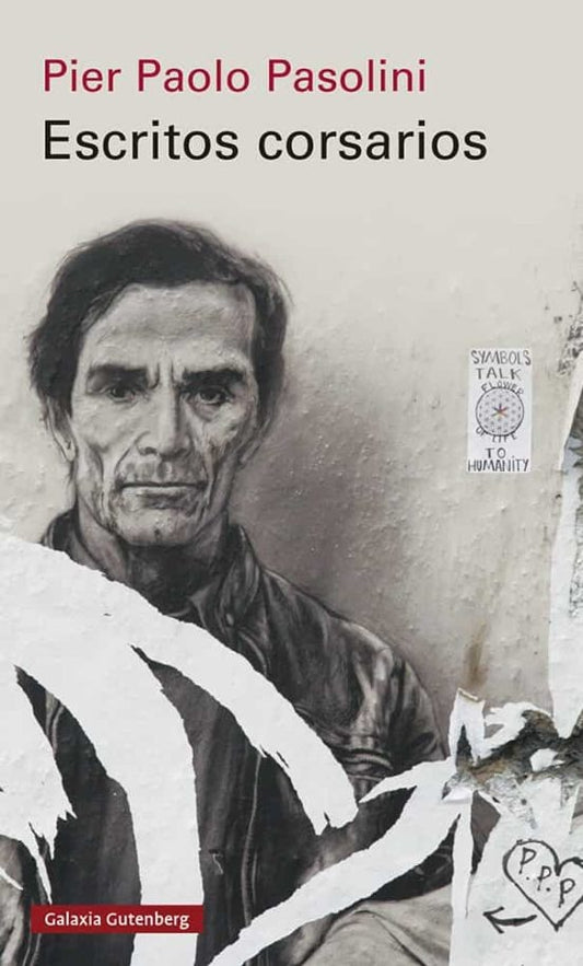 ESCRITOS CORSARIOS | PIER PAOLO PASOLINI