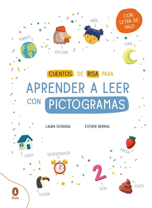 APRENDO A LEER CON PICTOGRAMAS | Laura / Bernal  Esther Donada