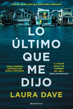 ULTIMO QUE ME DIJO, LO | LAURA DAVE