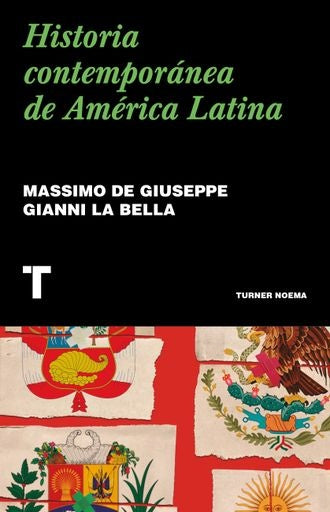 HISTORIA CONTEMPORANEA DE AMERICA LATINA | Massimo; La Bella  Giani de Giuseppe