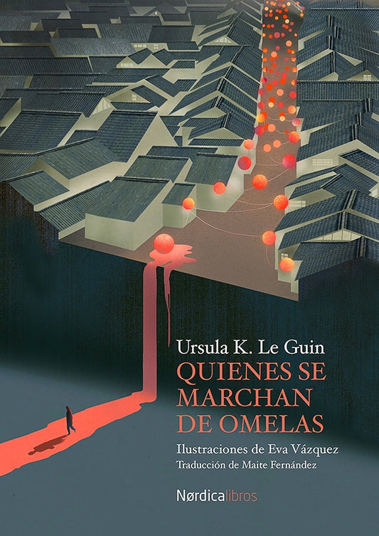 QUIENES SE MARCHAN DE OMELAS | URSULA K. LE GUIN