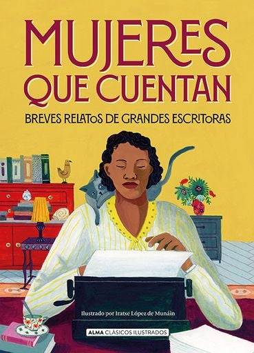 MUJERES QUE CUENTAN (CLASICOS ILUSTRADOS) | Varios Autores