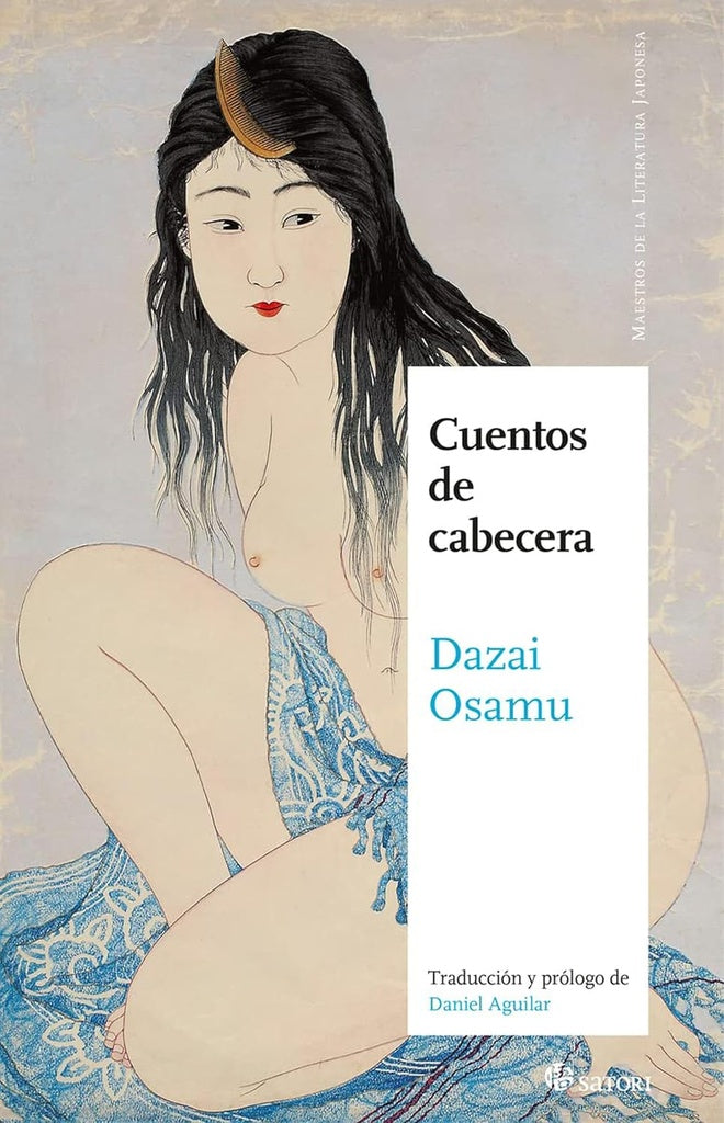 CUENTOS DE CABECERA | Dazai Osamu