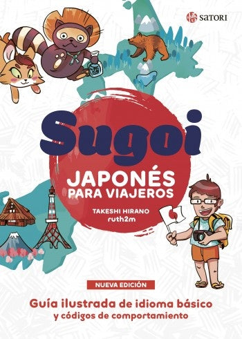 SUGOI. JAPONES PARA VIAJEROS | TAKESHI HIRANO