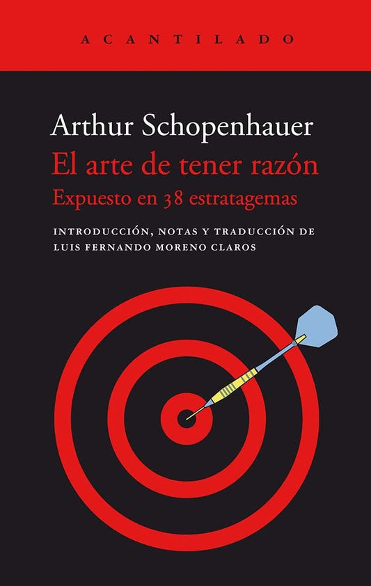 EL ARTE DE TENER RAZÓN | ARTHUR SCHOPENHAUER