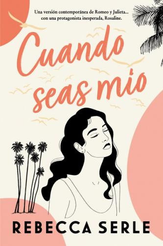 CUANDO SEAS MÍO | REBECCA SERLE