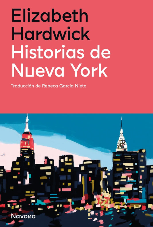 historia de nueva york | Elizabeth Hardwick