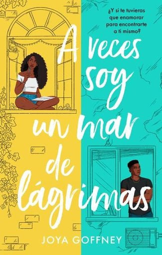 A VECES SOY UN MAR DE LAGRIMAS | JOYA GOFFNEY